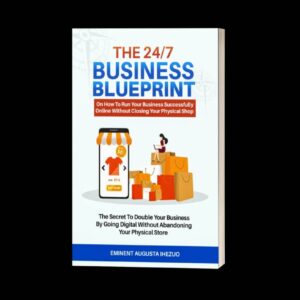 The 24/7 Business Blueprint