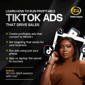 HOW TO RUN PROFITABLE TIKTOK ADS AS A NIGERIAN